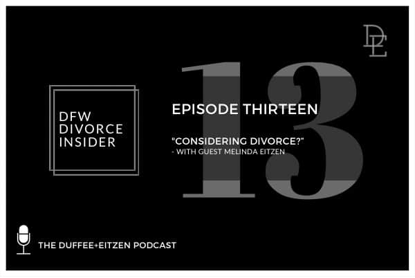 Considering Divorce? Podcast with Melinda Eitzen