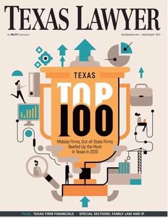 Texas Lawyer June July 2021 issue